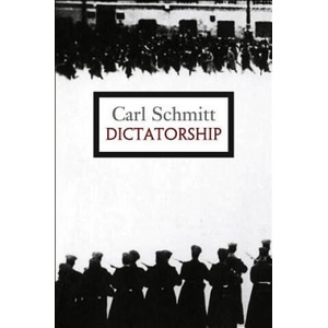 Dictatorship - From the Origin of The Modern Concept of Sovereignty to Proletarian Class Struggle (ISBN: 9780745646480)