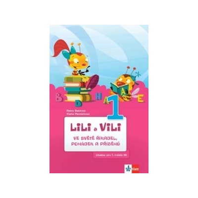 Lili a Vili 1 ve světě říkadel, pohádek a příběhů