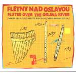 Supraphon Friedl Marián, Liselotte Rokyta: Flétny nad Oslavou - CD (056068)