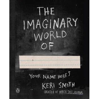 Image 1 of Imaginary World Of. . . | Keri Smith