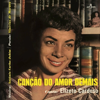 Elizeth Cardoso - Canção Do Amor Demais (Limited Edition) (180 g) LP