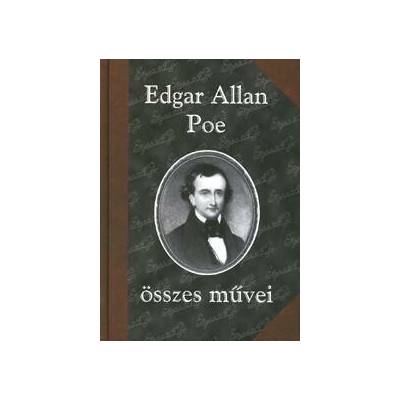 Edgar Allan Poe összes művei I. kötet