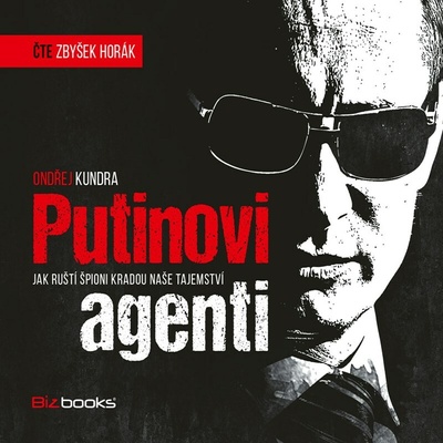 BIZBOOKS - Putinovi agenti (audiokniha)