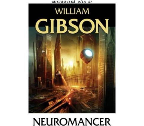 Neuromancer - William Gibson