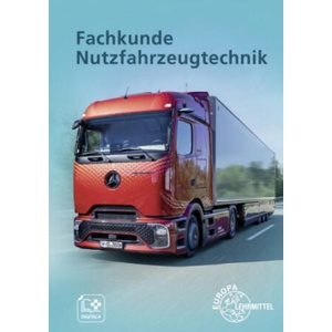 Fachkunde Nutzfahrzeugtechnik (ISBN: 9783758522413)