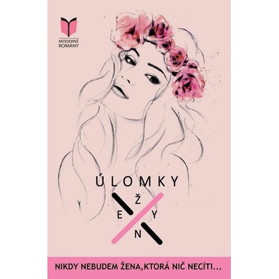 Krnáčová Katarína - Úlomky ženy