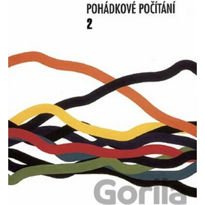 Pohádkové počítání pro 1. ročník 2.díl Jaroslava Bicanová, Ladislav Horník