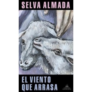 EL VIENTO QUE ARRASA | ALMADA, SELVA (ISBN: 9788439739173)