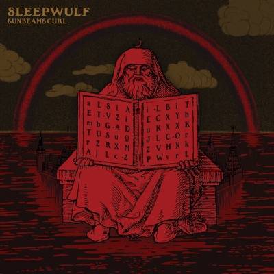 Sleepwulf - Sunbeams Curl (Limited Edition) (LP) (0700721361267)