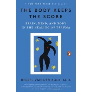 Body Keeps the Score (ISBN: 9780143127741)