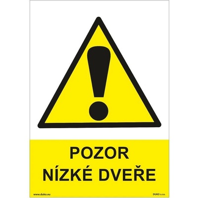 DUKO POZOR NÍZKÉ DVEŘE Formát: 148 x 210 mm, Materiál: plast 1 mm, samolepící vinylová fólie