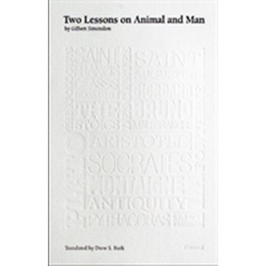 Two Lessons on Animal and Man | Gilbert Simondon (ISBN: 9781937561017)