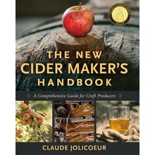 Claude Jolicoeur: The New Cider Maker's Handbook