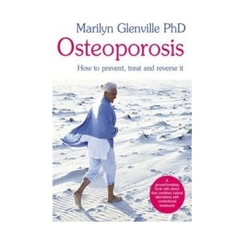 Osteoporosis - M. Glenville