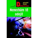 Nenechám tě odejít