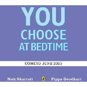 You Choose at Bedtime (ISBN: 9780241730577)