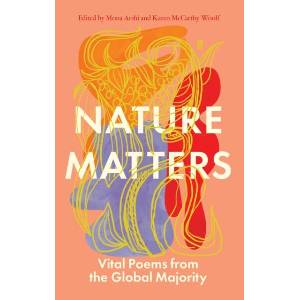 Nature Matters | Mona Arshi (ISBN: 9780571370283)