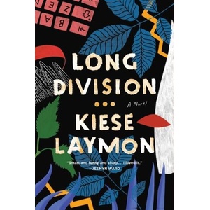 Long Division | Kiese Laymon (ISBN: 9781982174828)