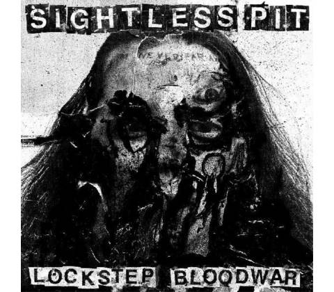 Sightless Pit - Lockstep Bloodwar LP