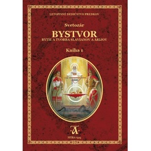 Bystvor, bytie a tvorba Slavianov a Árijcov