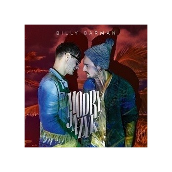 BILLY BARMAN - MODRY JAZYK (1CD)