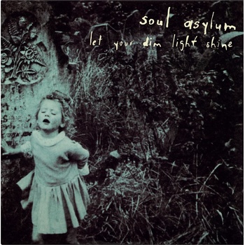 Soul Asylum - Let Your Dim Light Shine (Remastred) (Limited Edition) (Flame Coloured) (LP) (8719262041738)