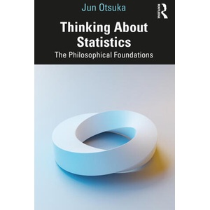Thinking About Statistics | Jun Otsuka (ISBN: 9781032326108)