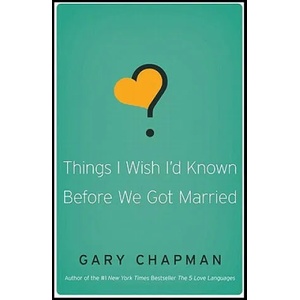 Things I Wish I'd Known Before We Got Married (ISBN: 9780802481832)