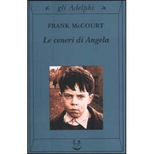Le ceneri di Angela | Frank McCourt, C. V. Letizia (ISBN: 9788845915611)