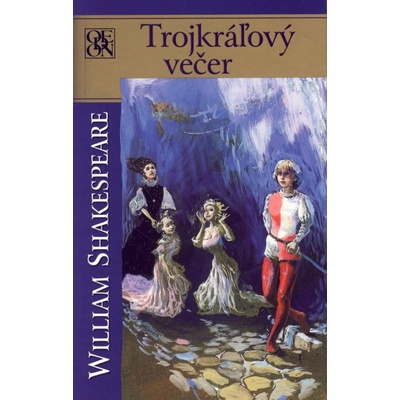 Trojkráľový večer - William Shakespeare