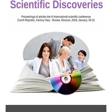 Torubarova Tat'jana, Peredel'skij Gennadij, Dyhno Jurij - Scientific Discoveries -- Proceedings of articles the III International scientific conference