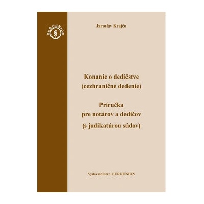 Konanie o dedičstve - cezhraničné dedenie