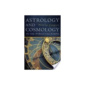 Astrology and Cosmology in the World's Religions | Nicholas Campion (ISBN: 9780814717141)