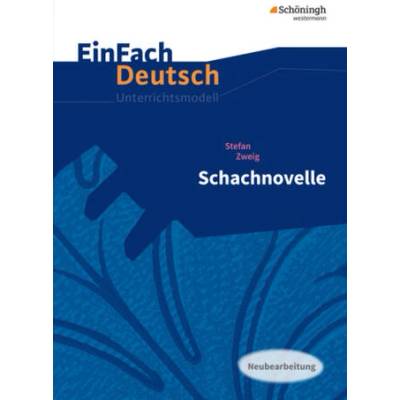 EinFach Deutsch Unterrichtsmodelle | Stefan Zweig, Stefan Volk