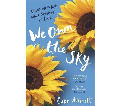 We Own The Sky