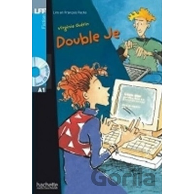 Lire en Francais facile: Double Je + CD (A1) - Agathe Leballeur