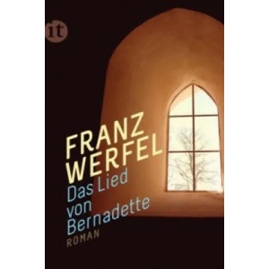 Das Lied von Bernadette | Franz Werfel (ISBN: 9783458361282)
