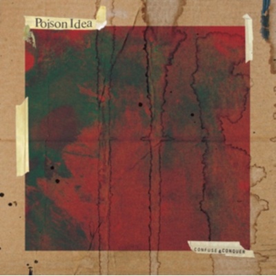 Confuse and Conquer - Poison Idea CD