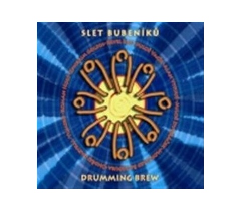 SLET BUBENIKU: DRUMMING BREW CD