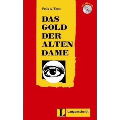 Das Gold der alten Dame ľahké čítanie v nemčine náročnosti #2 + CD