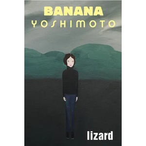 Lizard | Banana Yoshimoto (ISBN: 9780802124395)