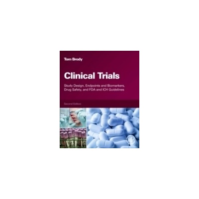 Clinical Trials, 2nd ed. - Brody, T.