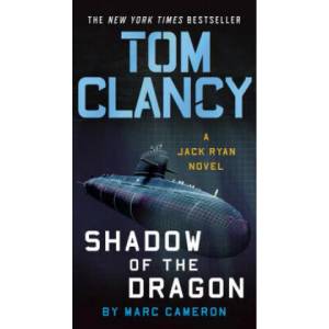 Tom Clancy Shadow of the Dragon | Marc Cameron (ISBN: 9780593188101)