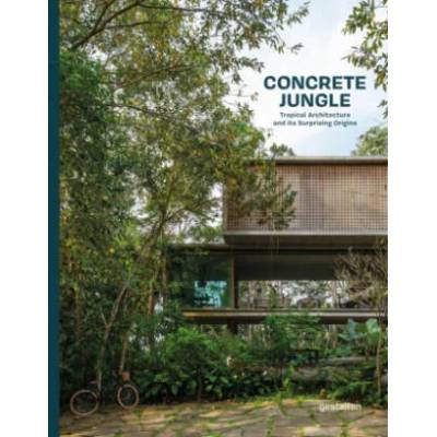 Concrete Jungle | gestalten, Robert Klanten, Masha Erman