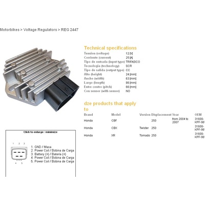 DZE regulátor napětí HONDA CB 300 13-15; CBF 250 04-07; CRF 250/450R 09-12; VT 700 SHAdoW 04-09; VT 750 SHAdoW 04-09; XL 650V TRANSALP 01-07 (31600-KPF-961)