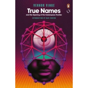True Names | Vernor Vinge (2016)