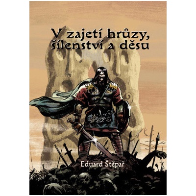 V zajetí hrůzy, šílenství a děsu