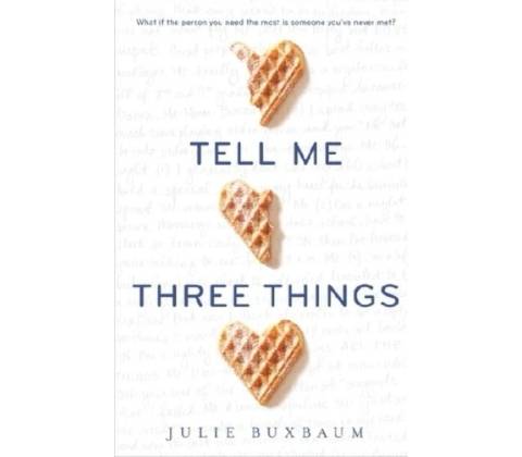 Tell Me Three Things