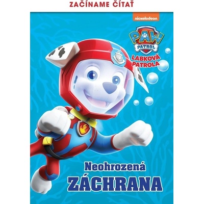 Labková patrola – Začíname čítať – Neohrozená záchrana
