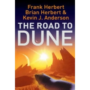 Road to Dune | Frank Herbert (ISBN: 9780340837467)